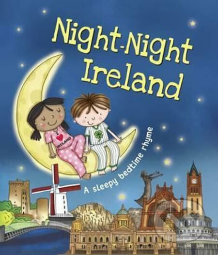 Night - Night Ireland - Katherine Sully, Helen Poole (ilustrácie), Hometown World, 2016