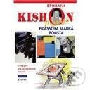Picassova sladká pomsta - KISHON, Epocha, 2003