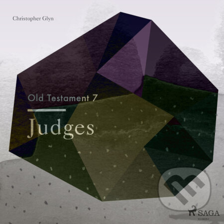 The Old Testament 7 - Judges (EN) - Christopher Glyn, Saga Egmont, 2018