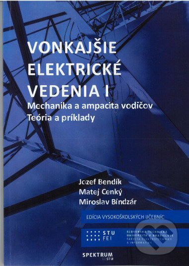 Vonkajšie elektrické vedenia I - Jozef Bendík, STU, 2020