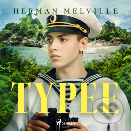 Typee (EN) - Herman Melville, Saga Egmont, 2017
