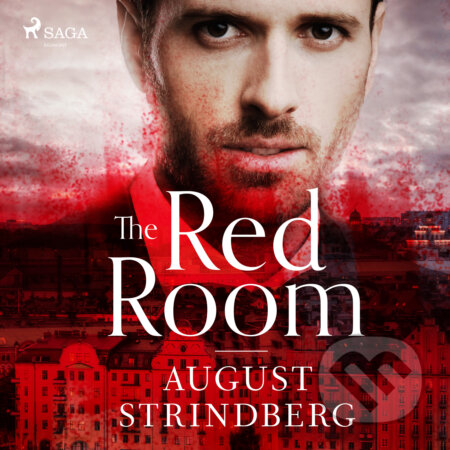 The Red Room (EN) - August Strindberg, Saga Egmont, 2017