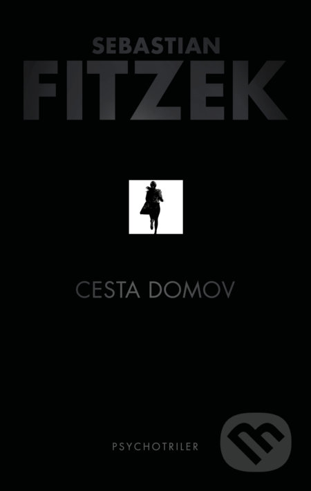 Cesta domov - Sebastian Fitzek, 2020