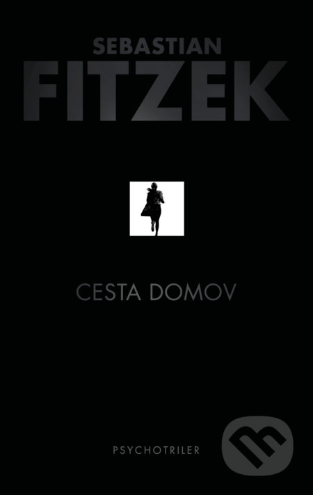 Cesta domov - Sebastian Fitzek - kniha z kategorie Thrillery