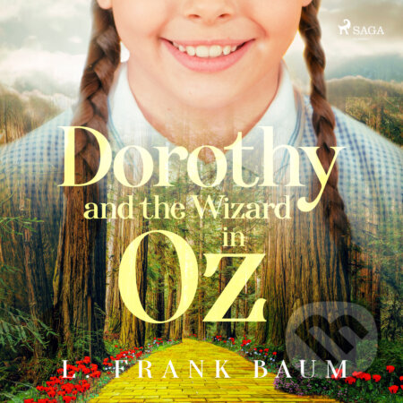 Dorothy and the Wizard in Oz (EN) - L. Frank Baum, Saga Egmont, 2017