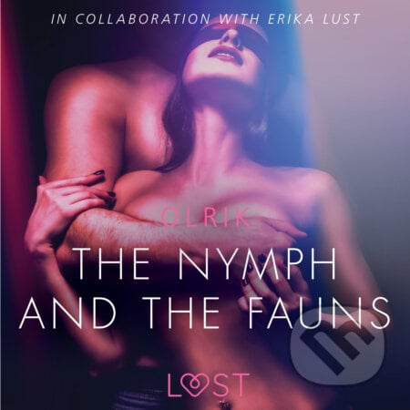 The Nymph and the Fauns - Sexy erotica (EN) - – Olrik, Saga Egmont, 2019