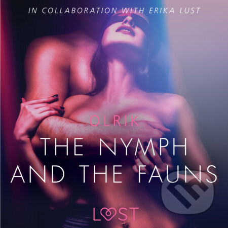 The Nymph and the Fauns - Sexy erotica (EN) - – Olrik, Saga Egmont, 2019
