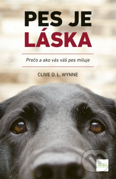 Pes je láska - Clive D.L. Wynne, Ikar, 2020