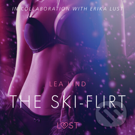 The Ski-Flirt - Erotic Short Story (EN) - Lea Lind, Saga Egmont, 2020