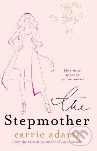 The Stepmother - Carrie Adams, Headline Book