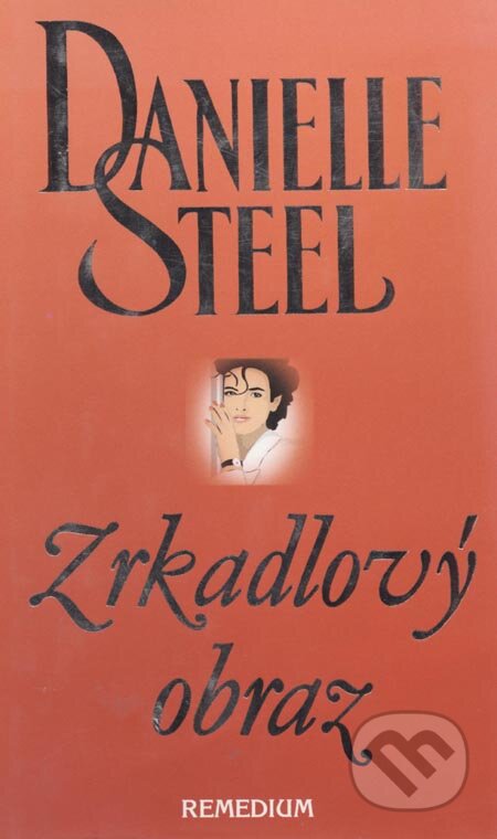 Zrkadlový obraz - Danielle Steel - kniha z kategorie Romantická