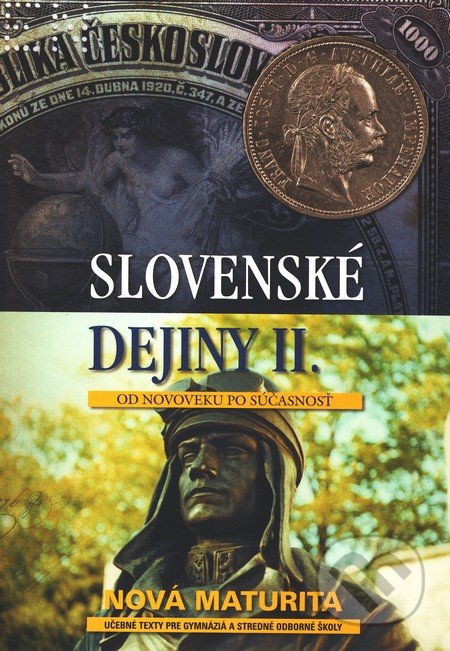 Slovenské dejiny II. - Marek Budaj, Eurolitera, 2009