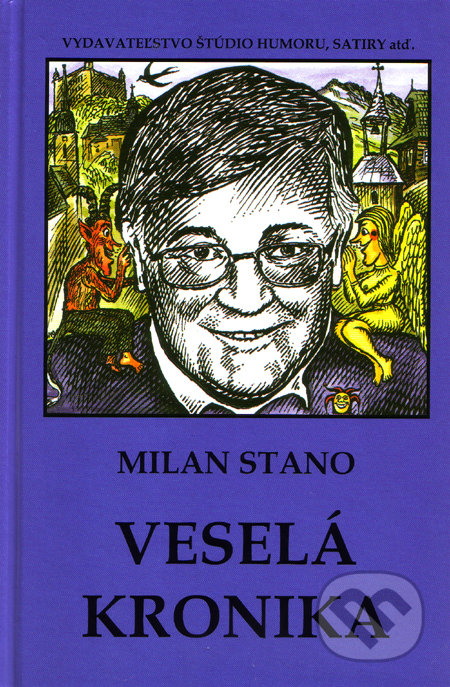 Veselá kronika - Milan Stano, Vydavateľstvo Štúdio humoru a satiry, 2009