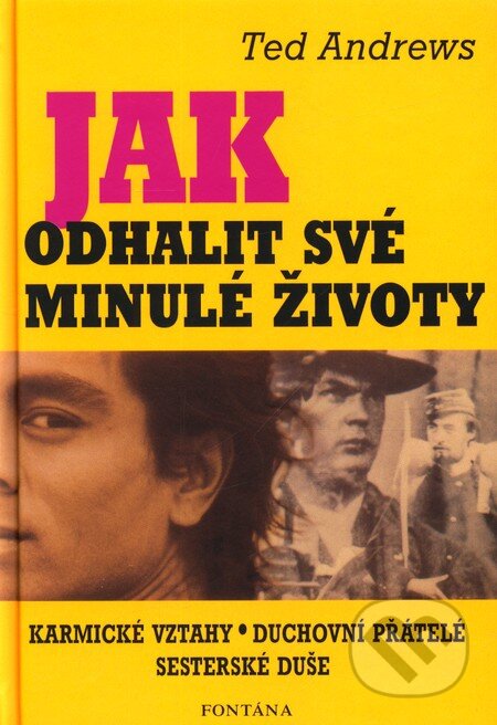 Obálka knihy Jak odhalit své minulé životy