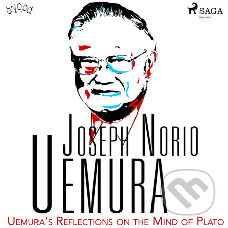 Uemura’s Reflections on the Mind of Plato (EN) - Joseph Norio Uemura, Saga Egmont, 2020