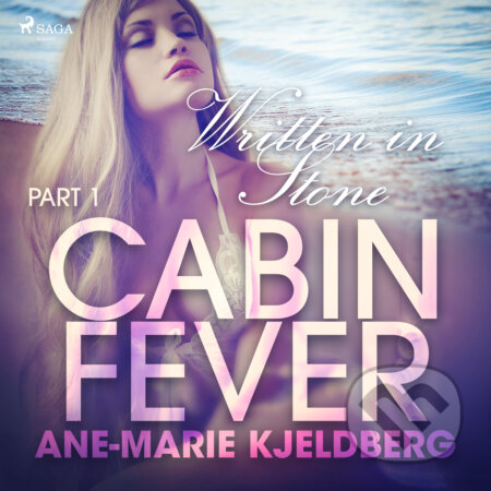 Cabin Fever 1: Written in Stone (EN) - Ane-Marie Kjeldberg, Saga Egmont, 2020