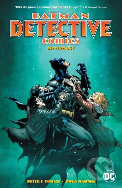 Batman: Detective Comics 1 - Peter J. Tomasi, Doug Mahnke (ilustrácie), DC Comics, 2020