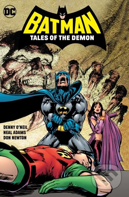 Batman: Tales of the Demon - Dennis O&#039;Neil, Neal Adams (ilustrácie), Michael Golden (ilustrácie), Irv Novick (ilustrácie), Bob Brown (ilustrácie), Dick Giordano (ilustrácie), DC Comics, 2020