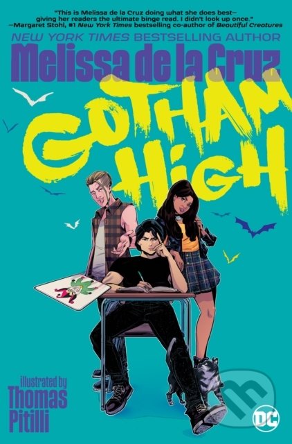 Gotham High - Melissa de la Cruz, Thomas Pitilli (ilustrácie), DC Comics, 2020