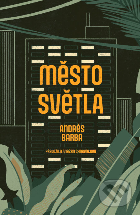 E-kniha: Město světla (Andrés Barba). Paseka, 2020