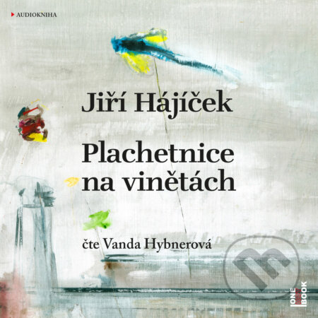 Plachetnice na vinětách - Jiří Hájíček, OneHotBook, 2020