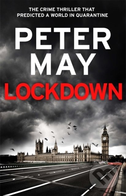 Lockdown - Peter May, Riverrun, 2020