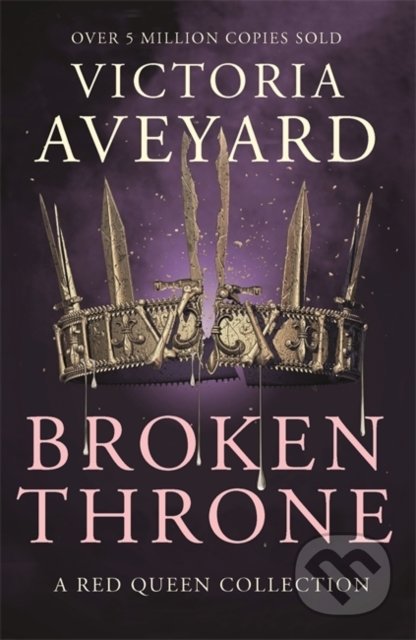 Broken Throne - Victoria Aveyard, Orion, 2020