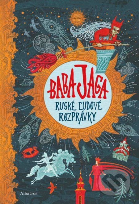 Baba Jaga - Ruské ľudové rozprávky - Olga Zakis (ilustrátor), Albatros SK, 2020