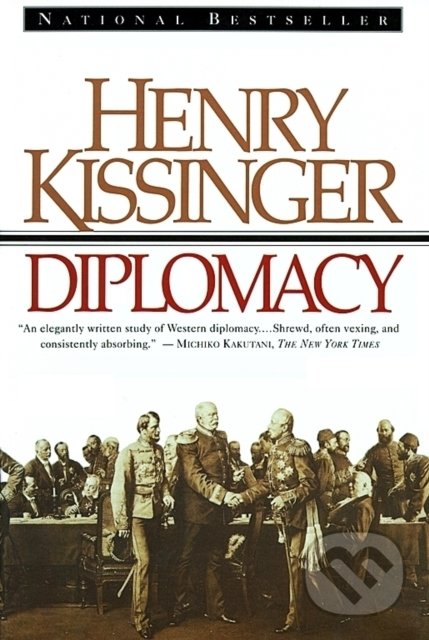 Diplomacy - Henry Kissinger, Pocket Books, 1995