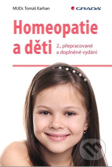 Homeopatie a děti - Tomáš Karhan, Grada, 2020