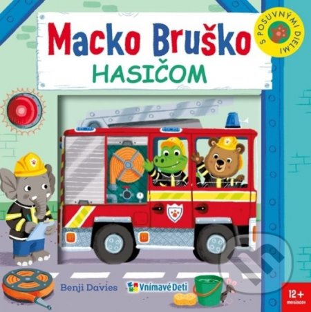 Macko Bruško hasičom - Benji Davies, Vnímavé deti, 2020