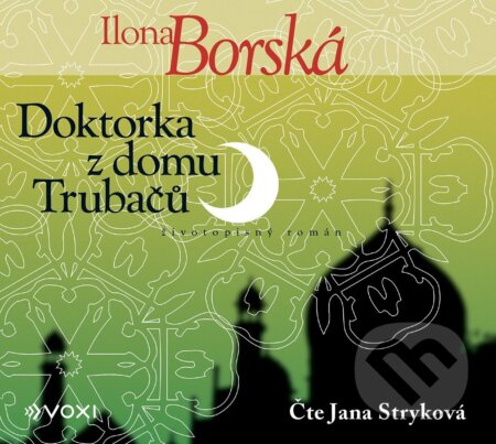Doktorka z domu Trubačů - Ilona Borská, Voxi, 2020