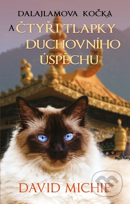 Dalajlamova kočka a čtyři tlapky duchovního úspěchu - David Michie, Synergie, 2020