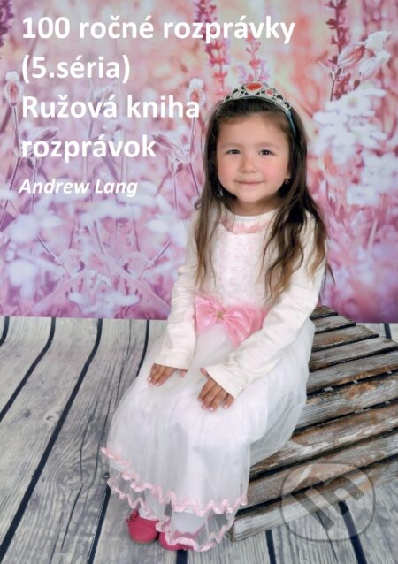 E-kniha: 100 ročné rozprávky (5.séria) (Andrew Lang a Robert Hodoši)