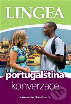 Portugalština - konverzace ...s námi se domluvíte, Lingea, 2020