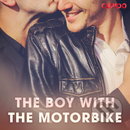The Boy with the Motorbike (EN) - Cupido And Others, Saga Egmont, 2020