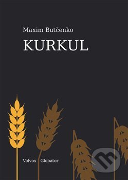 Kurkul - Maxim Butčenko, Volvox Globator, 2020