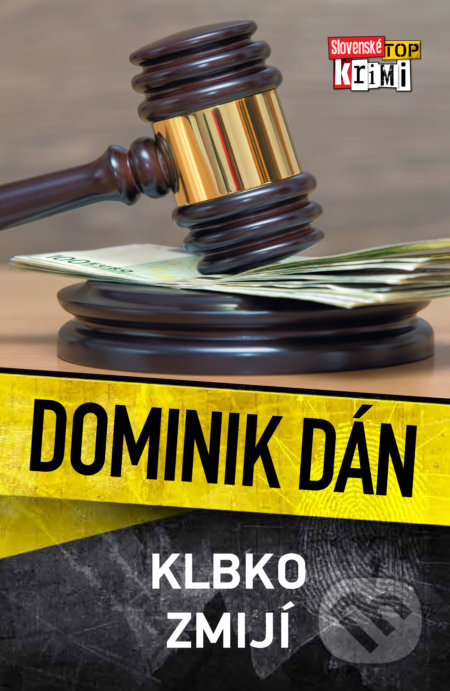 Klbko zmijí - Dominik Dán, Slovart, 2020