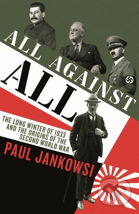 All Against All - Paul Jankowski, Profile Books, 2020