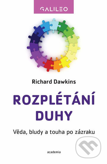 Rozplétání duhy - Richard Dawkins, Academia, 2020