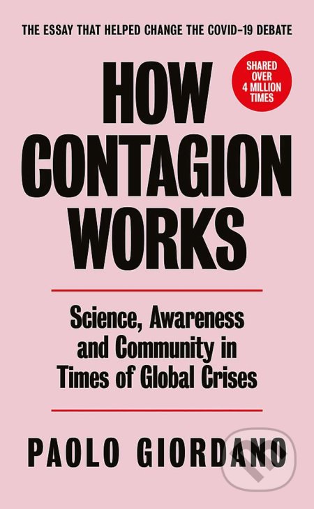 Image for How Contagion Works - Paolo Giordano, Weidenfeld and Nicolson, 2020