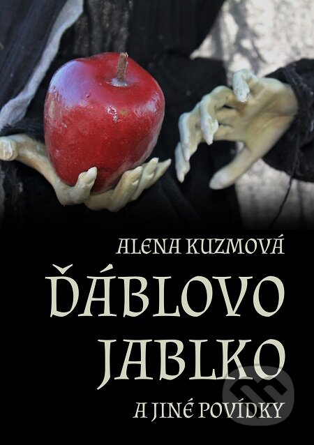 Ďáblovo jablko a jiné povídky - Alena Kuzmová, E-knihy jedou