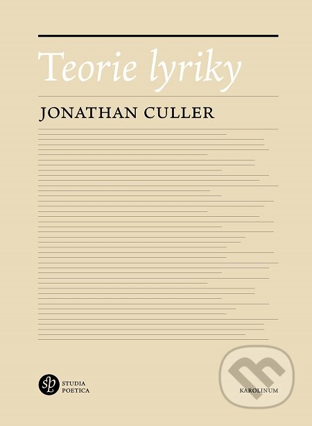 Teorie lyriky - Jonathan Culler, Karolinum, 2020
