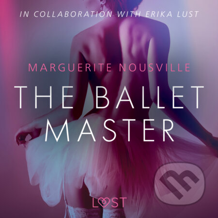 The Ballet Master - Erotic Short Story (EN) - Marguerite Nousville, Saga Egmont, 2020