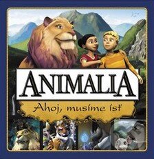 Animalia: Ahoj, musíme ísť, PB Publishing, 2009