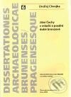 Jižní Čechy v mladší a pozdní době bronzové - Ondřej Chvojka - kniha z kategorie Historie