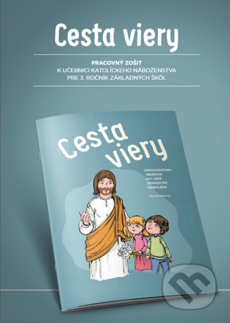 Cesta viery (západný obrad - rímskokatolícke) (Pracovný zošit k učebnici katolíckeho náboženstva pre 3. ročník ZŠ) - kniha z kategorie 1. stupeň
