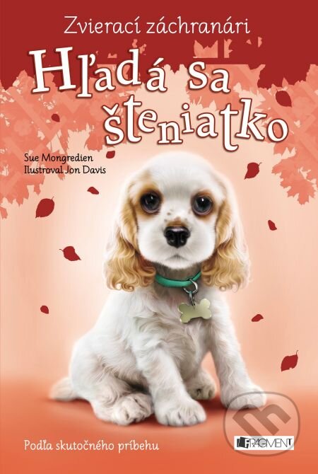 E-kniha: Zvierací záchranári: Hľadá sa šteniatko (Sue Mongredien)