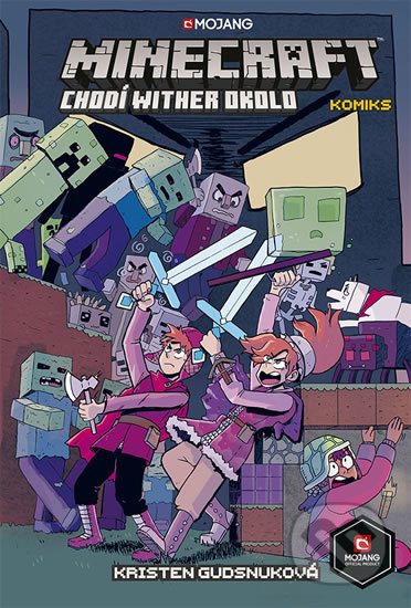 Minecraft komiks: Chodí wither okolo - Kristen Gudsnuk - kniha z kategorie Komiksy