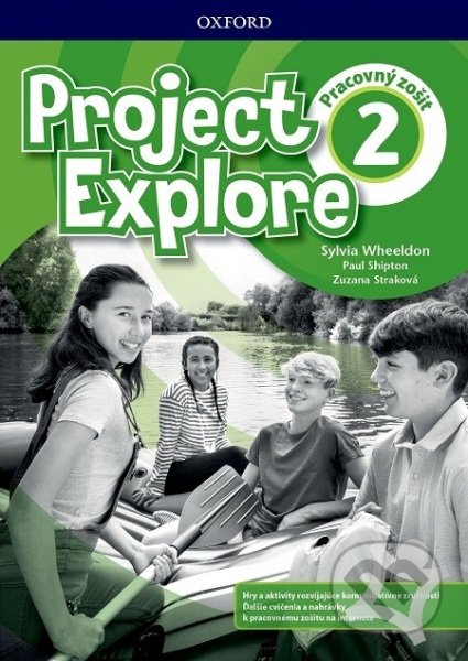 Project Explore 2 - Workbook with Online Pack (SK Edition) - Paul Shipton, Zuzana Straková, Sylvia Wheeldon, Oxford University Press, 2019